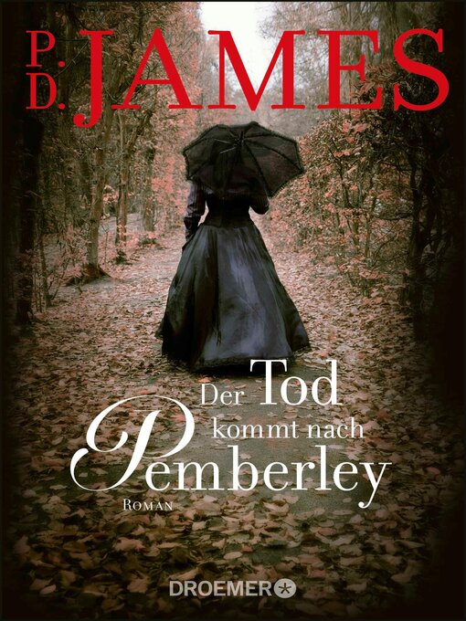 Title details for Der Tod kommt nach Pemberley by P. D. James - Available